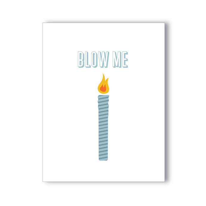 Blow Me Birthday Candle Adult Greeting Card by NaughtyKards
