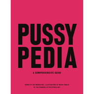 Pussypedia: A Comprehensive Guide