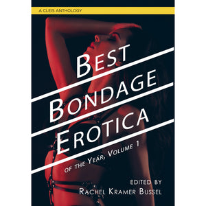 Best Bondage Erotica of the Year: Volume 1