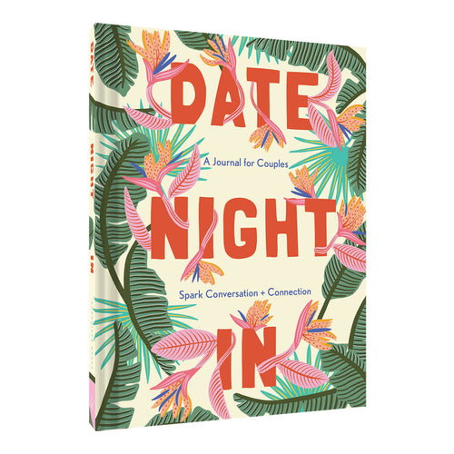 Date Night In Couples Journal: Spark Conversation & Connection