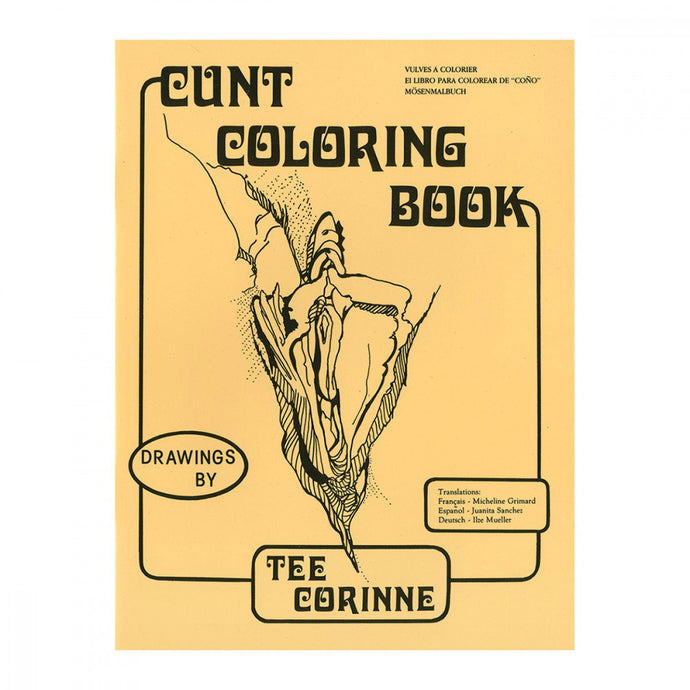 image of cunt coloring book by tee corinne 