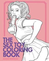 Sex Toy Coloring Book by Magnus Fredericksen