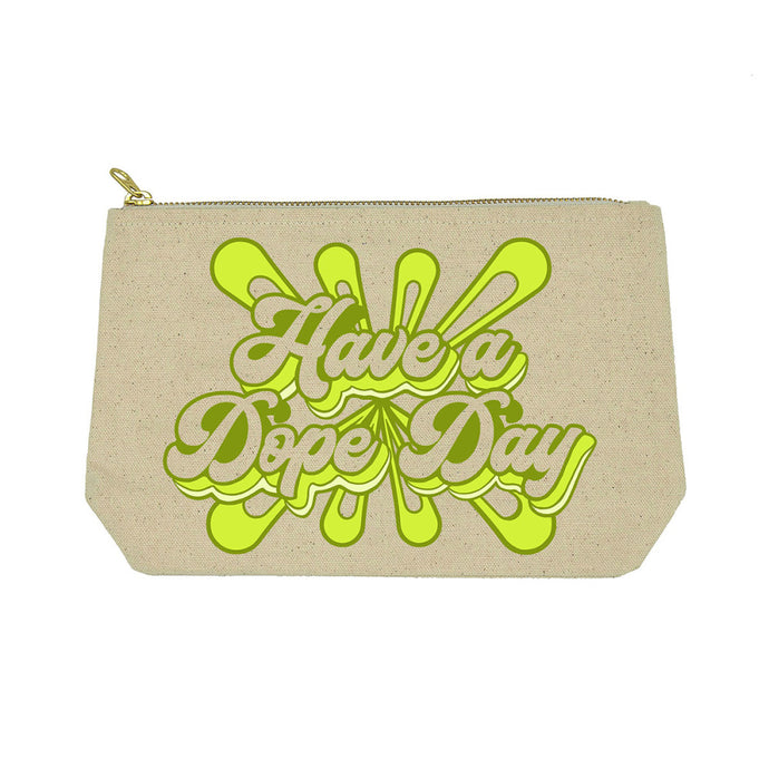 Have a Dope Day Pouch by Twisted Wares