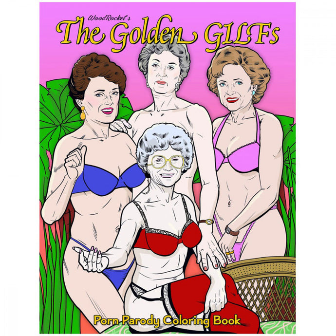 The Golden GILFs Adult Coloring Book