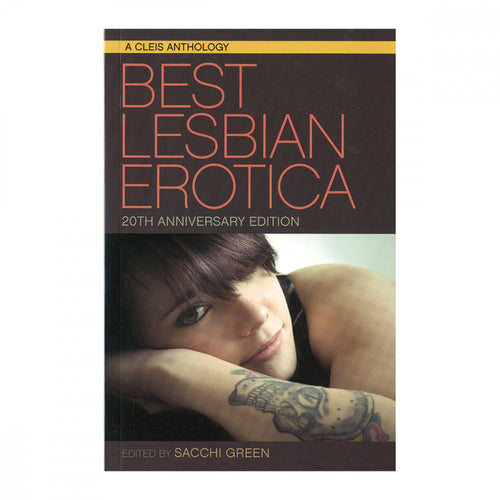 Best Lesbian Erotica: 20th Anniversary Edition